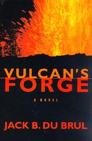 Cover of: Vulcan's forge by Jack du Brul