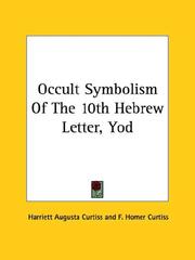 Cover of: Occult Symbolism Of The 10th Hebrew Letter, Yod