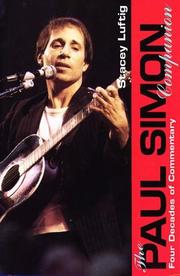 Cover of: The Paul Simon companion: four decades of commentary