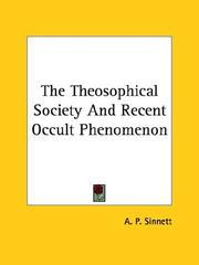Cover of: The Theosophical Society And Recent Occult Phenomenon