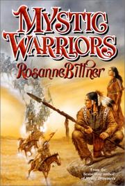 Cover of: Mystic warriors by Rosanne Bittner