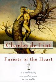 Cover of: Forests of the heart by Charles de Lint