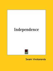 Cover of: Independence by Vivekananda