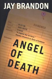 Cover of: Angel of death by Jay Brandon