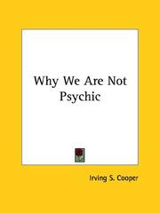 Why We Are Not Psychic