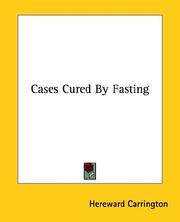 Cover of: Cases Cured By Fasting by Hereward Carrington