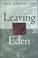 Cover of: Leaving Eden