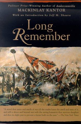 Long remember by MacKinlay Kantor