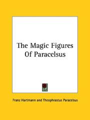 Cover of: The Magic Figures of Paracelsus