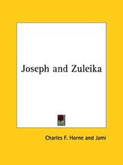 Cover of: Joseph and Zuleika by Charles F. Horne, Charles F. Horne