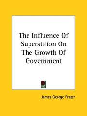 Cover of: The Influence Of Superstition On The Growth Of Government