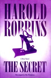 Cover of: The secret by Harold Robbins