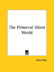 Cover of: The Primeval Ghost World