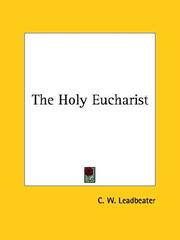 Cover of: The Holy Eucharist