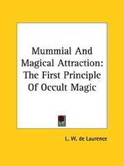 Cover of: Mummial and Magical Attraction: The First Principle of Occult Magic