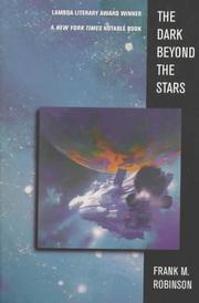 The Dark Beyond the Stars by Frank M. Robinson