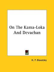 Cover of: On The Kama-Loka And Devachan