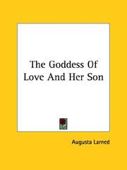Cover of: The Goddess Of Love And Her Son