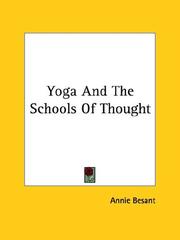Cover of: Yoga And The Schools Of Thought by Annie Wood Besant