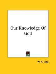 Cover of: Our Knowledge Of God