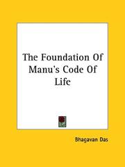 Cover of: The Foundation Of Manu's Code Of Life