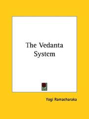 Cover of: The Vedanta System | Yogi Ramacharaka