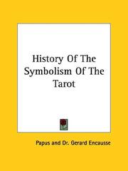 Cover of: History Of The Symbolism Of The Tarot