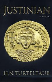 Justinian by H. N. Turteltaub