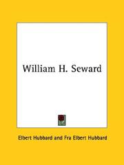 Cover of William H. Seward by elbert hubbard