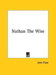 Cover of: Nathan the Wise by John Fiske
