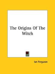Cover of: The Origins of the Witch