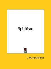 Cover of: Spiritism | L. W. de Laurence