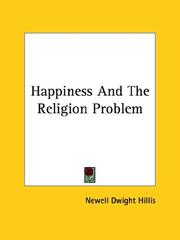 Cover of: Happiness and the Religion Problem