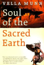 Cover of: Soul of the sacred earth by Vella Munn