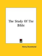 Cover of: The Study Of The Bible by Henry Drummond