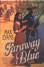 Cover of: Faraway blue by Max Evans