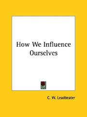 Cover of: How We Influence Ourselves
