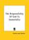 Cover of: The Responsibility Of God To Immortality