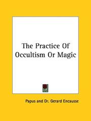Cover of: The Practice Of Occultism Or Magic