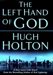 Cover of: The left hand of God by Hugh Holton