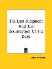 Cover of: The Last Judgment And The Resurrection Of The Dead