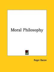 Cover of: Moral Philosophy by Roger Bacon