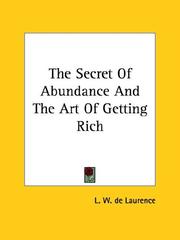 Cover of: The Secret Of Abundance And The Art Of Getting Rich