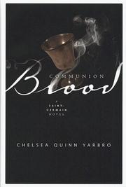 Cover of: Communion Blood: a novel of Saint-Germain