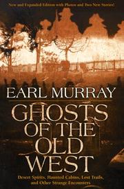 Cover of: Ghosts of the old West by Earl Murray