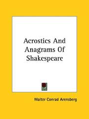 Cover of: Acrostics And Anagrams Of Shakespeare