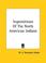 Cover of: Superstitions Of The North American Indians