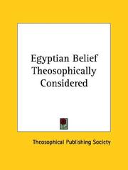 Cover of: Egyptian Belief Theosophically Considered by Theosophical Publishing Society
