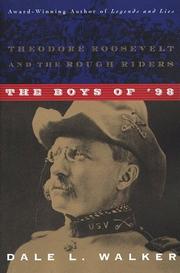Cover of: The Boys of '98 by Dale L. Walker