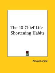 Cover of: The 10 Chief Life-Shortening Habits